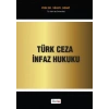 Türk Ceza İnfaz Hukuku