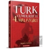 Türk Cumhuriyeti 4. Malazgirt