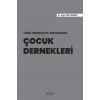 Türk Dernekler Hukukunda Çocuk Dernekleri