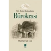 Türk Devlet Geleneğinde  Bürokrasi