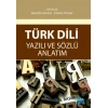 Türk Dili Yazılı ve Sözlü Anlatım