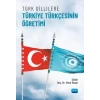 Türk Dillilere Türkiye Türkçesinin Öğretimi
