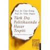 Türk Dış Politikasında Hasar Tespiti