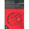 Türk Dış Politikasının Ekonomi Politiği