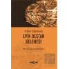 Türk Dünyası Epik Destan Geleneği