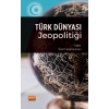 Türk Dünyası Jeopolitiği