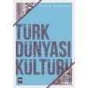 Türk Dünyası Kültürü 2