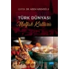 Türk Dünyası Mutfak Kültürü