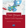 Türk Dünyası ve Turistik Çekim Kaynakları