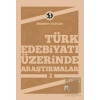 Türk Edebiyatı Üzerinde Araştırmalar 2