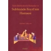 Türk Edebiyatında Hamseler ve Subhizade Feyzi’nin Hamsesi