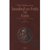 Türk Edebiyatında İstanbul’un Fethi ve Fatih
