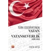 Türk Edebiyatında Vatan ve Vatanseverlik (1839-1918)