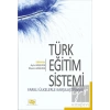 Türk Eğitim Sistemi Farklı Ülkelerle Karşılaştırmalı