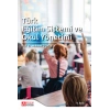 Türk Eğitim Sistemi ve Okul Yönetimi