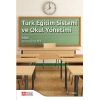 Türk Eğitim Sistemi ve Okul Yönetimi