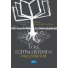 Türk Eğitim Sistemi ve Okul Yönetimi