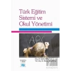 Türk Eğitim Sistemi ve Okul Yönetimi