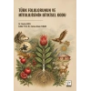 Türk Folklorunun Ve Mitolojisinin Bitkisel Kodu