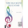 Türk Halk Müziği Solfej Kitabı