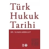 Türk Hukuk Tarihi