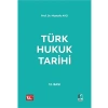 Türk Hukuk Tarihi - Mustafa Avcı - Haziran 2023