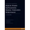 Türk Hukuku BakımındanKişilik Hakkı Kapsamında Kişisel Verilerin Korunması