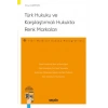 Türk Hukuku ve Karşılaştırmalı Hukukta Renk Markaları<br /> – Fikri Mülkiyet Hukuku Monografileri –
