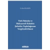 Türk Hukuku ve Mukayeseli Hukukta Şirketler Topluluğunun Vergilendirilmesi