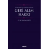 Türk Hukuku ve Mukayeseli HukuktaGeri Alım Hakkı