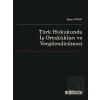 Türk Hukukunda İş Ortaklıkları ve Vergilendirilmesi