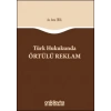 Türk Hukukunda Örtülü Reklam
