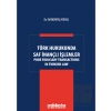 Türk Hukukunda Saf İnançlı İşlemler