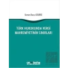 Türk Hukukunda Vergi Mahremiyetinin Sınırları