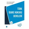 Türk İdare Hukuku Dersleri Cilt 1