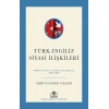 Türk-İngiliz Siyasi İlişkileri