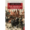 Türk İnkılabı’nın Karakterleri