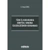 Türk İş Hukukunda Bireysel Sendika Özgürlüğünün Korunması
