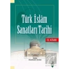 Türk İslam Sanatları Tarihi - El Kitabı