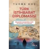 Türk İstihbarat Diplomasi