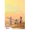 Türk Kültüründe Aile ve Çocuk