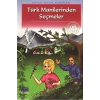 Türk Manilerinden Seçmeler
