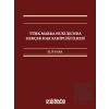 Türk Marka Hukukunda Gerçek Hak Sahipliği İlkesi