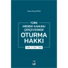 Türk Medeni Kanunu Çerçevesinde Oturma Hakkı