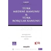 Türk Medeni Kanunu & Türk Borçlar Kanunu / LMD–7  Libra Mevzuat Dizisi