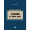 Türk Medeni Usul Hukukunda Taraflarca Getirilme İlkesi - Volkan Özçelik