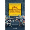 Türk Memlüklerin Faziletleri