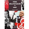 Türk Milliyetçiliği ve MHP