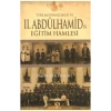 Türk Modernleşmesi ve 2. Abdülhamid’in Eğitim Hamlesi