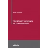 Türk Rekabet Hukukunda Uzlaşma Prosedürü